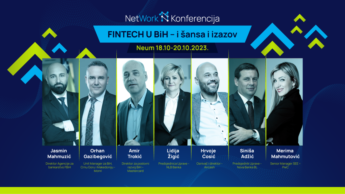 Na NetWork konferenciji, koja je u listopadu zakazana u Neumu, održat će se panel pod nazivom Fintech u BiH – i šansa i izazov.