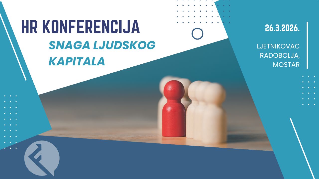 HR konferencija - Snaga ljudskog kapitala