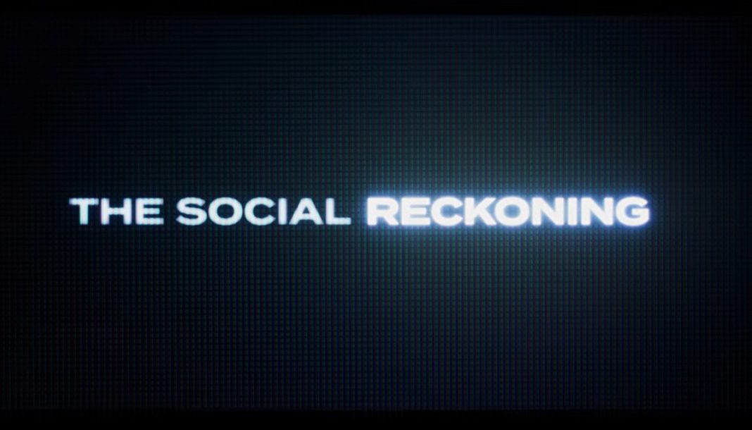 The Social Reckoning